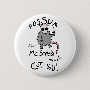 Badge Rond 5 Cm Bouton de McStabby d'opossum