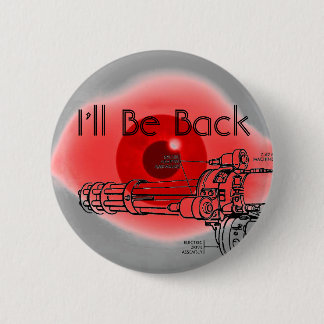 Badge Rond 5 Cm Bouton de menace