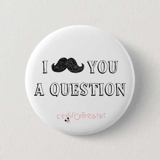 Badge Rond 5 Cm bouton de moustache (Devant)