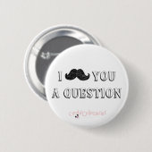 Badge Rond 5 Cm bouton de moustache (Devant & derrière)
