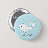 Badge Rond 5 Cm Bouton de nom de baleine de beluga (Devant & derrière)
