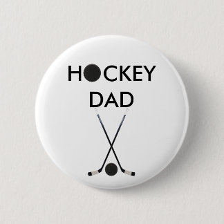 Badge Rond 5 Cm bouton de papa d'hockey
