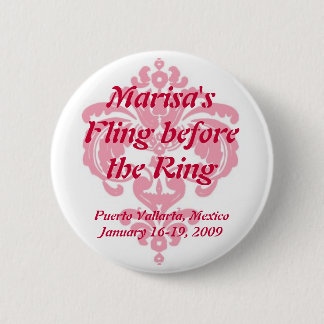 Badge Rond 5 Cm Bouton de partie de Bachelorette