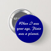 Badge Rond 5 Cm Bouton de Pluton (Devant & derrière)