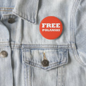 Badge Rond 5 Cm Bouton "de Polanski libre" (En situation)