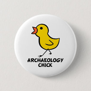 Badge Rond 5 Cm Bouton de poussin d'archéologie