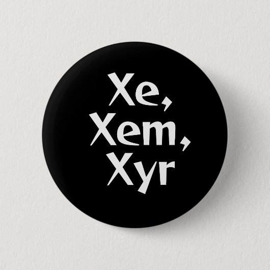 Badge Rond 5 Cm Bouton de pronom de Xe/Xem (Devant)
