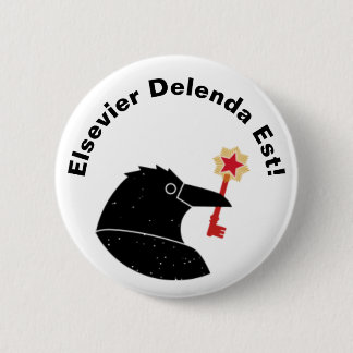Badge Rond 5 Cm Bouton de protestation d'Elsevier