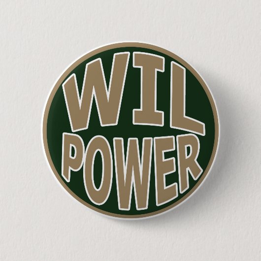 Badge Rond 5 Cm Bouton de puissance de volonté (Devant)