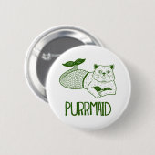 Badge Rond 5 Cm Bouton de Purrmaid (Devant & derrière)