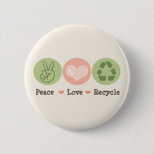 Badge Rond 5 Cm Bouton de recyclage Peace Love