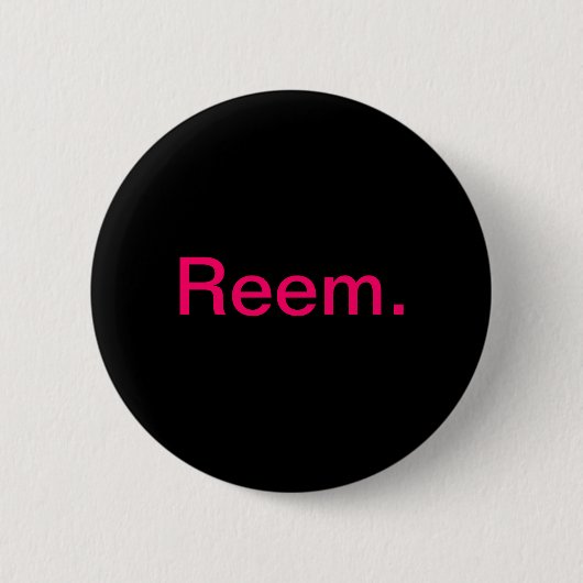 Badge Rond 5 Cm Bouton de Reem (Devant)