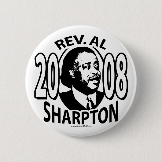 Badge Rond 5 Cm Bouton de Rev. Al Sharpton 2008 (Devant)