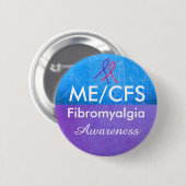 Badge Rond 5 Cm Bouton de sensibilisation au ME/CFS et à la fibrom (Devant & derrière)