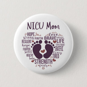 Badge Rond 5 Cm Bouton de sensibilisation "NICU Mom" (Maman NICU)