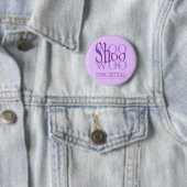 Badge Rond 5 Cm Bouton de ShooWooWoo (En situation)