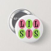 Badge Rond 5 Cm Bouton de SIS de Lil (Devant & derrière)