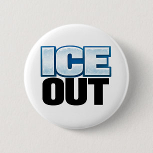 Badge Rond 5 Cm Bouton de SORTIE DE GLACE 2 1/4"