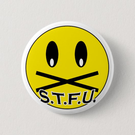 Badge Rond 5 Cm Bouton de STFU (Devant)