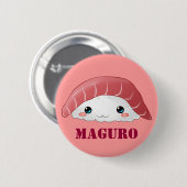 Badge Rond 5 Cm Bouton "de sushi de Maguro" (Devant & derrière)