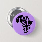 Badge Rond 5 Cm Bouton de Tostan (Devant & derrière)