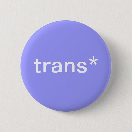 Badge Rond 5 Cm bouton de trans* (Devant)