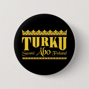 Badge Rond 5 Cm Bouton de Turku Finlande