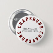 Badge Rond 5 Cm Bouton de visite scolaire de classe accompagnateur (Devant & derrière)