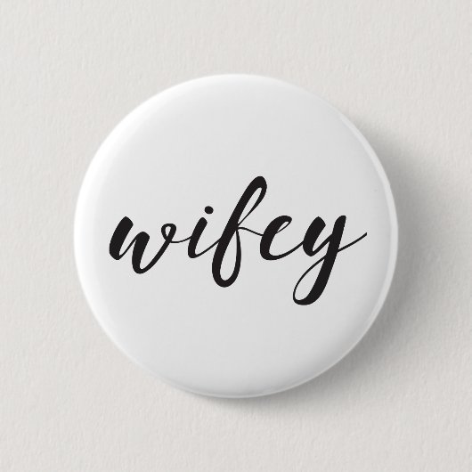 Badge Rond 5 Cm Bouton de Wifey (Devant)
