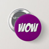 Badge Rond 5 Cm Bouton de wow (Devant & derrière)