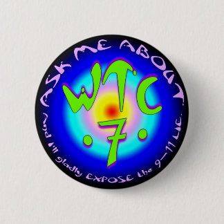 Badge Rond 5 Cm Bouton de WTC7" - le style D de PTP le