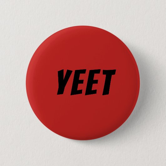 Badge Rond 5 Cm Bouton de Yeet Meme (Devant)