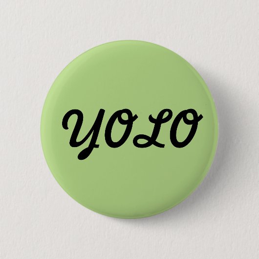 Badge Rond 5 Cm Bouton de YOLO (Devant)