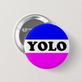 Badge Rond 5 Cm Bouton de YOLO (Devant & derrière)