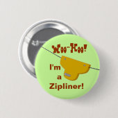 Badge Rond 5 Cm Bouton de Zipliner (Devant & derrière)