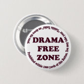 Badge Rond 5 Cm Bouton de zone franche de drame (Devant & derrière)