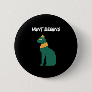 Badge Rond 5 Cm Bouton Début de la chasse