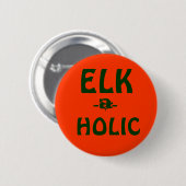 Badge Rond 5 Cm Bouton d'ELK-A-HOLIC (Devant & derrière)