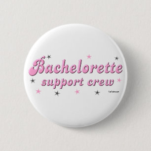 Badge Rond 5 Cm Bouton d'équipage de soutien de Bachelorette