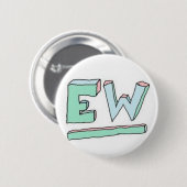 Badge Rond 5 Cm Bouton d'EW (Devant & derrière)