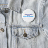 Badge Rond 5 Cm Bouton d'ignorance TSA (En situation)