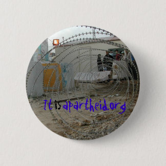 Badge Rond 5 Cm bouton d'itisapartheid.org