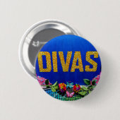 Badge Rond 5 Cm Bouton Divas LGBTQ+ Pin (Devant & derrière)