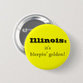 Badge Rond 5 Cm Bouton d'or de l'Illinois Bleepin (Devant & derrière)