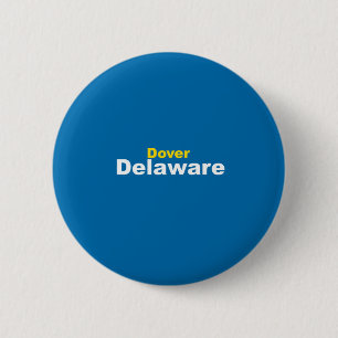 Badge Rond 5 Cm Bouton Dover, Delaware
