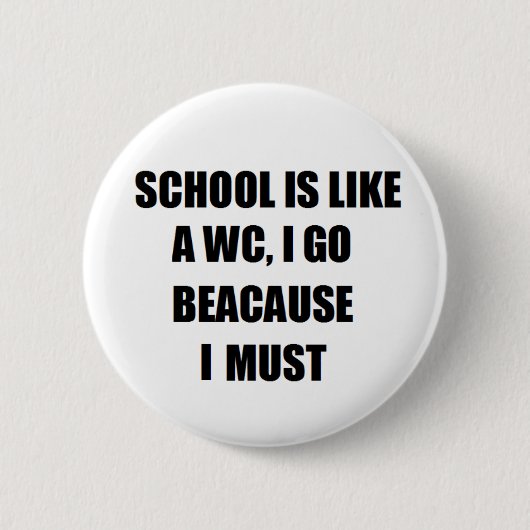 Badge Rond 5 Cm Bouton drôle (Devant)