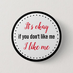 Badge Rond 5 Cm Bouton Drôle J'Aime Moi