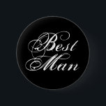 Badge Rond 5 Cm Bouton du meilleur homme en noir<br><div class="desc">Ce bouton de pinceau classique présente une élégante conception de texte blanc sur un arrière - plan noir : Best Man - parfait pour les répétitions mariages!</div>