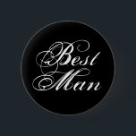 Badge Rond 5 Cm Bouton du meilleur homme en noir<br><div class="desc">Ce bouton de pinceau classique présente une élégante conception de texte blanc sur un arrière - plan noir : Best Man - parfait pour les répétitions mariages!</div>