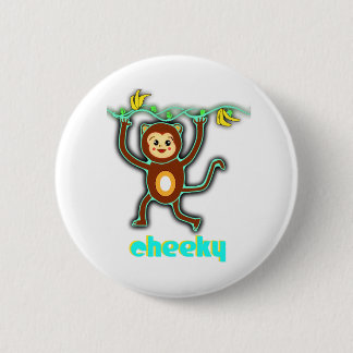 Badge Rond 5 Cm bouton effronté de singe